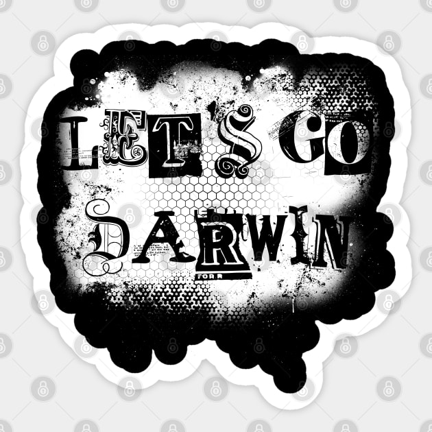 Let’s go Darwin Sticker by Jakoboc art